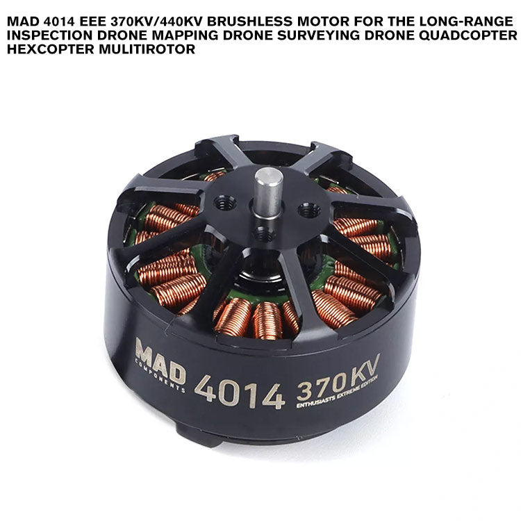 MAD 4014 EEE Brushless Motor For The Long-Range Inspection Drone Mapping Drone Surveying Drone Quadcopter Hexcopter Mulitirotor MAD 4014 EEE Brushless Motor For The Long-Range Inspection Drone Mapping Drone Surveying Drone Quadcopter Hexcopter Mulitirotor